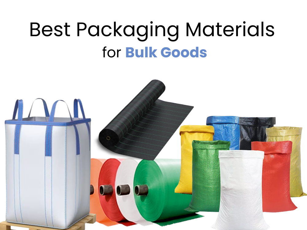 best packaging material for bulk goods